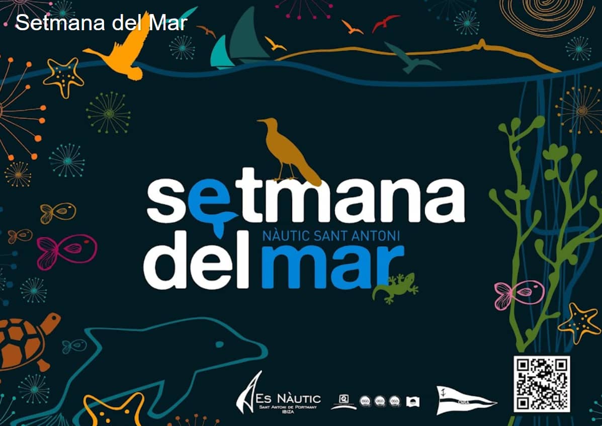 Setmana del Mar, Club Nàutic Sant Antoni, Ibiza, 25 aniversario, mar